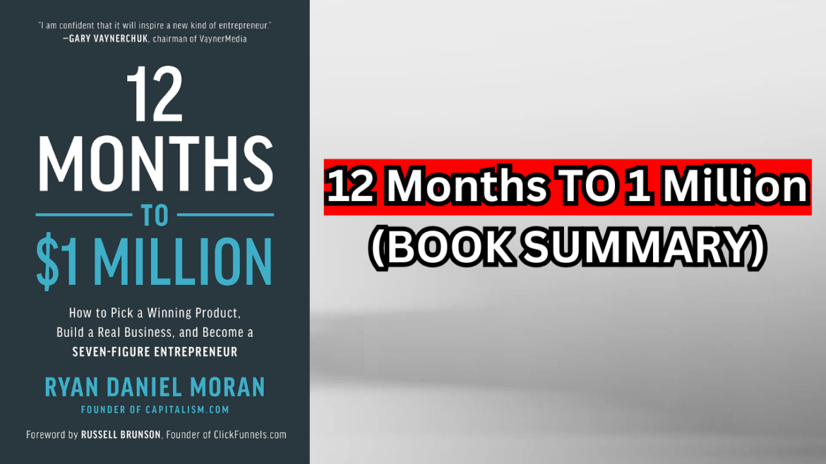 12 Months TO 1 Million BOOK SUMMARY | ASSETS & MONEY: